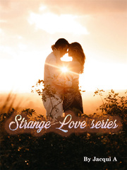Strange Love series Erotic Bdsm Novel
