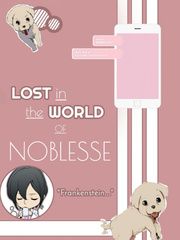 Lost In The World of NOBLESSE Noblesse Novel