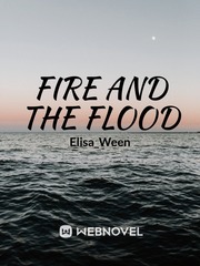 Fire and the Flood Desperation Novel