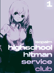 High School Hitman Service Club Iris Novel
