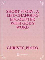 short story : A life-changing encounter with God's word Millionaire Novel