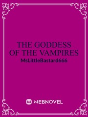 The Goddess Of The Vampires Band Novel