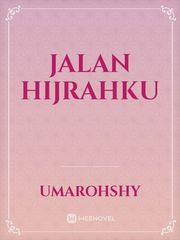 Jalan Hijrahku Islami Novel