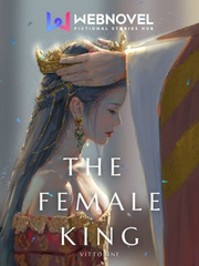 The Female King Relationships Novel