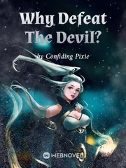Why Defeat The Devil? Maximum Ride Novel