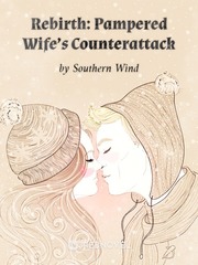 Rebirth: Pampered Wife’s Counterattack Book