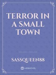 Terror in a small town