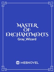 Master of Enchantments