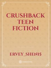 Crushback Teen Fiction Daddy Crush Novel
