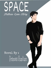 SPACE (Nathan Love Story) Nathan Novel