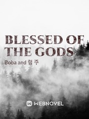 Blessed of the Gods Goddess Novel