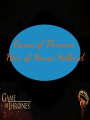 Game Of Thrones: Heir of House Hollard Book