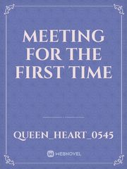 Meeting for the first time Book
