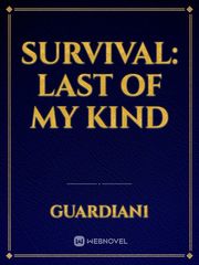 Survival: last of my kind Book
