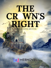 The Crown's Right Serpent Novel