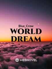 World Dream Overpowered Novel