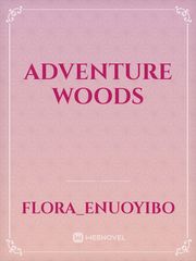 Adventure woods Book