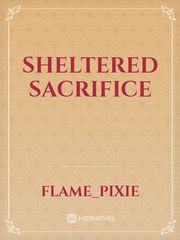 Sheltered Sacrifice Book