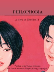 PHILOPHOBIA : Notre Destin Philophobia Novel