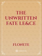 The Unwritten Fate
LE&CE Until We Meet Again Novel