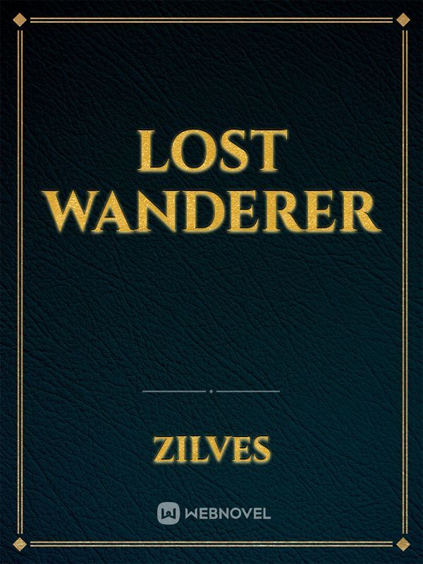 where the lost wander a novel
