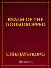 Realm of The GODS(Dropped Best French Novel