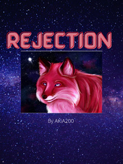 REJECTION Rejection Novel