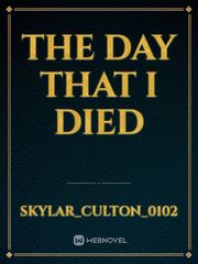the day that i died Book