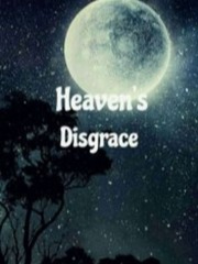 Heaven's disgrace Nightmares Novel