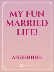 My fun married life! Book