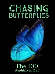 Chasing Butterflies | The 100 Wells Novel
