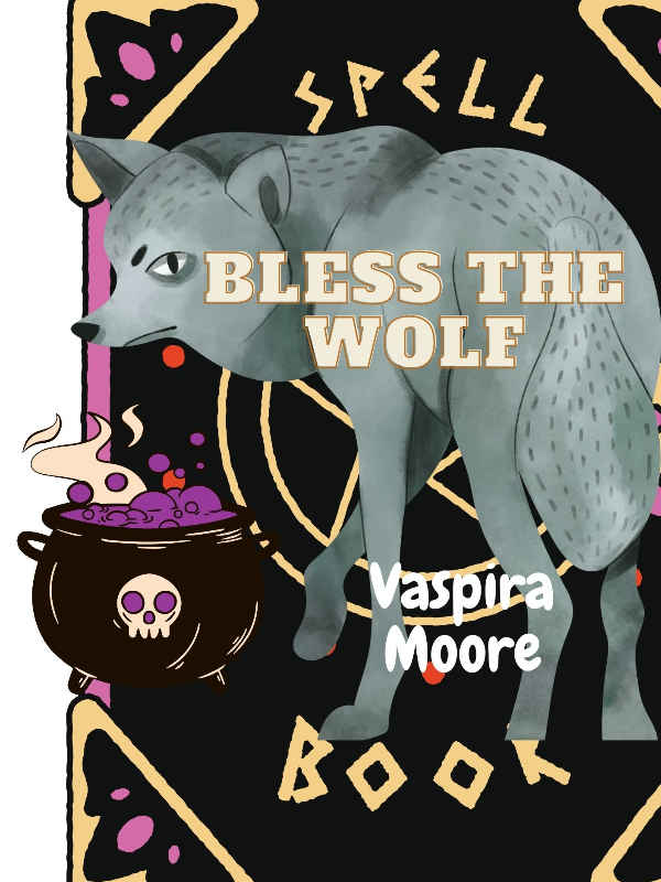 Bless The Wolf Book
