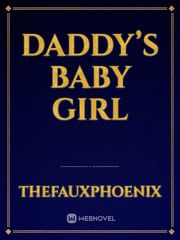 Daddy’s Baby Girl Sex Slave Novel