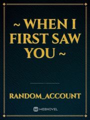 ~ When I First Saw You ~ Kindaichi Novel