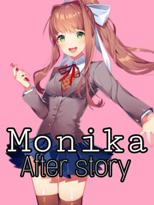 monika after story not working