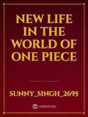 new life in the world of one piece Book