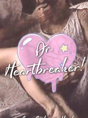 Dr. Heartbreaker Steamy Romance Novel