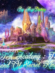 STA Academy : The Legend Of Secret Kingdom Kingdom Novel