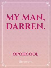 My Man, Darren. Darren Shan Novel