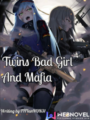 Twins Bad Girl And Mafia Saya No Uta Novel