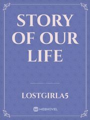 Story of Our Life Detention Novel