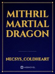 Mithril Martial Dragon Book