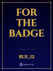 For the Badge The King's Avatar Novel
