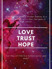 Love, Trust, Hope Firefighter Novel