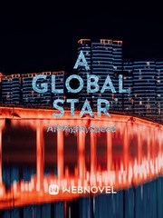 A Global Star Fame Novel