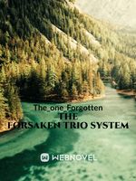 Forsaken Trio System