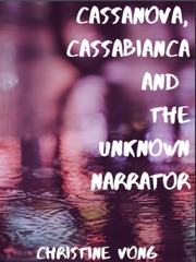 Cassanova, Cassabianca and The Unknown Narrator Best French Novel