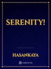 Serenity! Serenity Novel