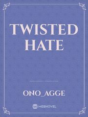 twisted hate Book