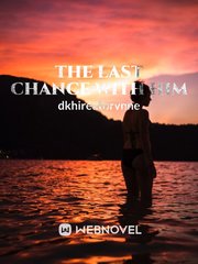 The Last Chance With Him Book